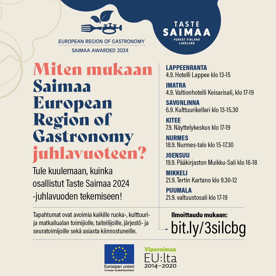 Miten mukaan Saimaa European Region of Gastronomy -juhlavuoteen 2024 - Osallistu tilaisuuksiimme Saimaan seudulla